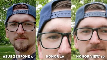 Test selfie detail - Asus Zenfone 5 vs. Honor 10 vs. Honor View 10