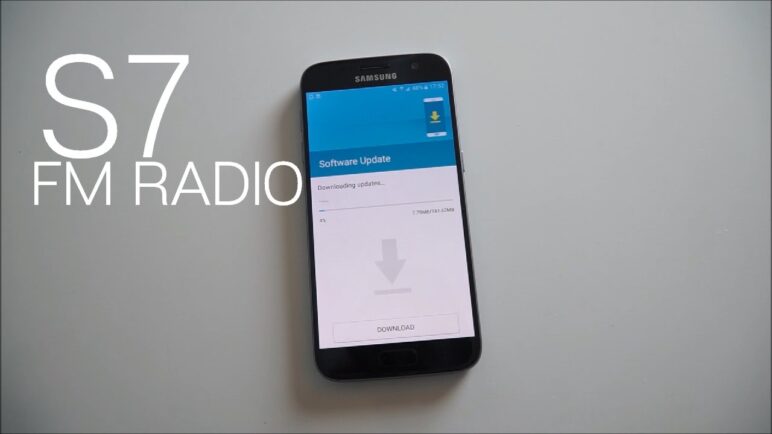 Enabling the FM Radio on the Galaxy S7