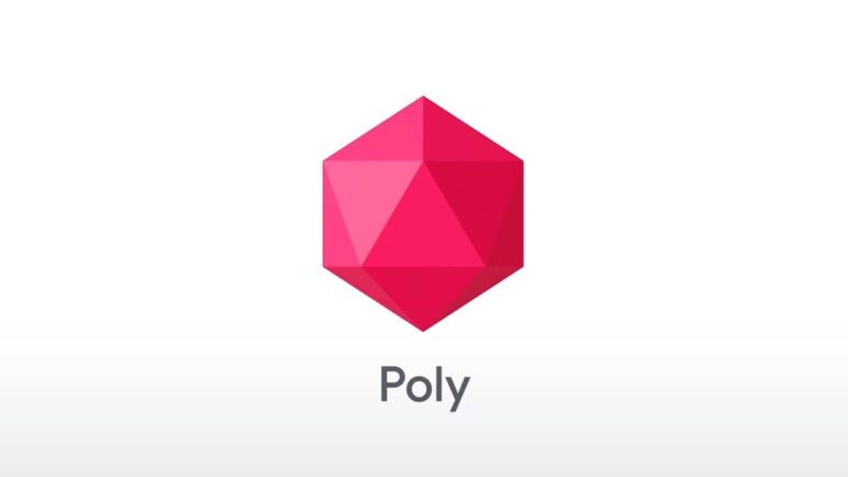Introducing Poly: Browse, Discover and Download 3D Objects