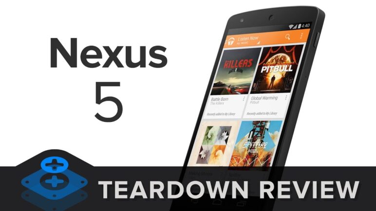 Nexus 5 Teardown Review