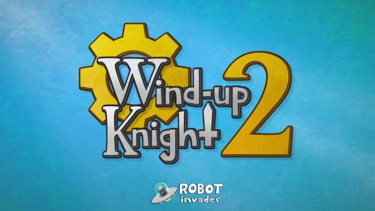 Wind-up Knight 2 Teaser Trailer